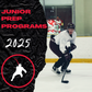 Junior Prep Programs: 2010's- 2007's (Deposit Only)